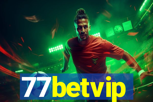 77betvip
