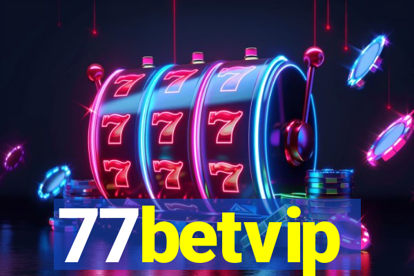 77betvip