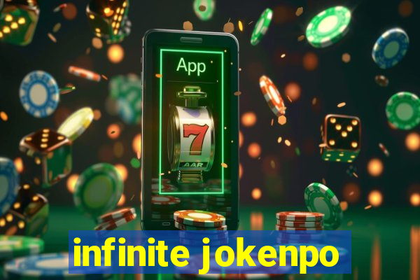 infinite jokenpo
