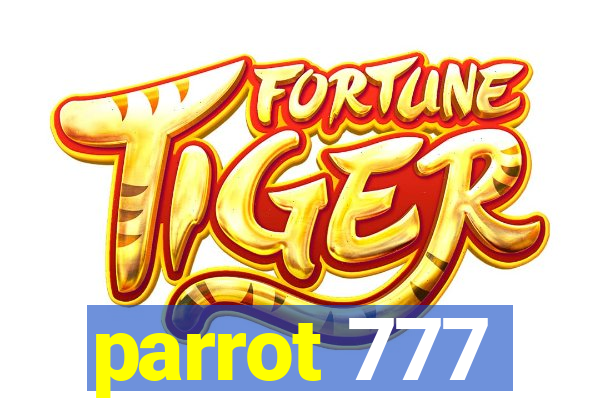 parrot 777