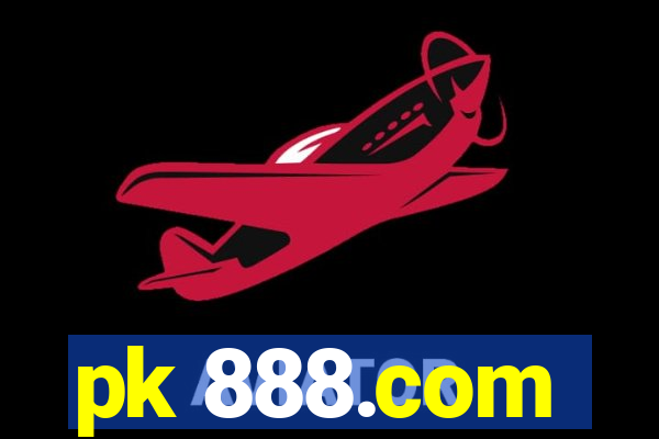 pk 888.com