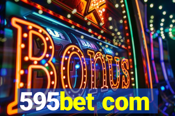 595bet com