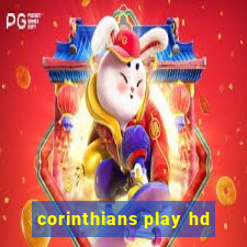 corinthians play hd