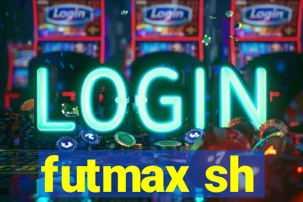futmax sh
