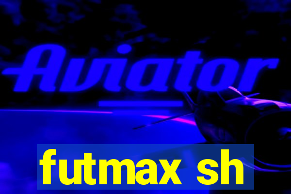 futmax sh