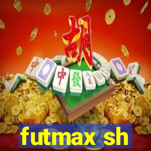 futmax sh