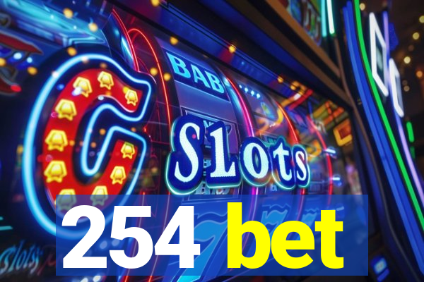 254 bet