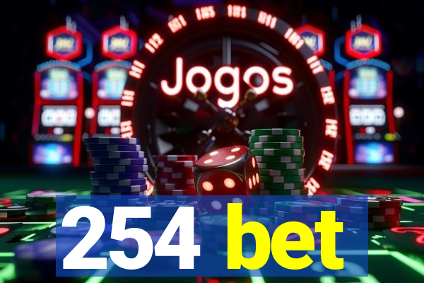 254 bet