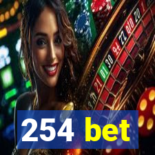254 bet
