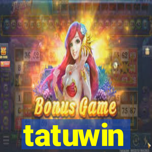 tatuwin