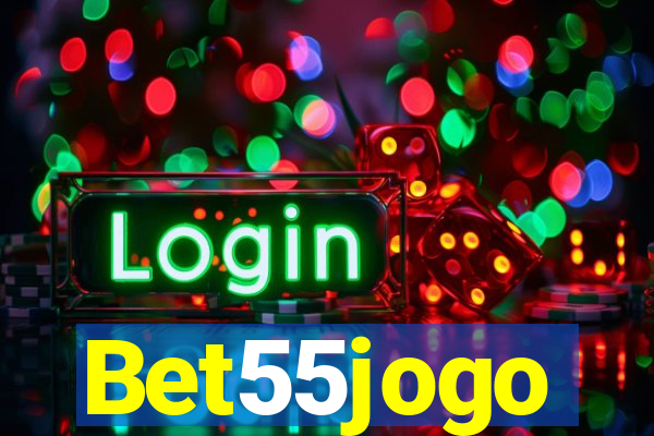 Bet55jogo