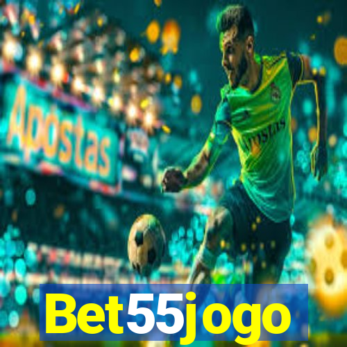 Bet55jogo