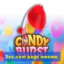 3ss.com paga mesmo