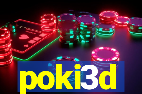 poki3d