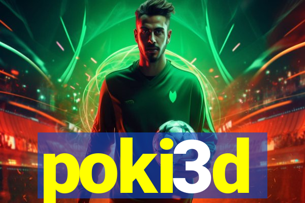 poki3d