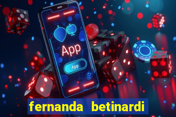 fernanda betinardi only fans