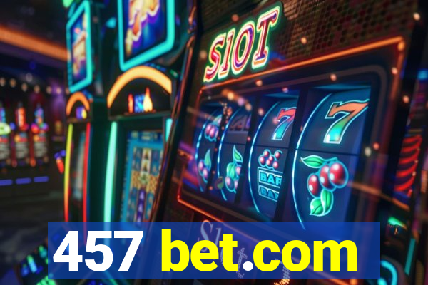 457 bet.com