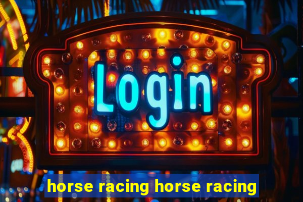 horse racing horse racing