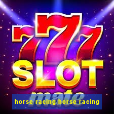 horse racing horse racing
