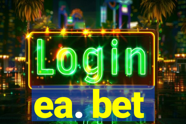 ea. bet