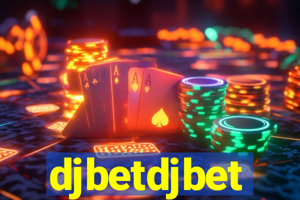 djbetdjbet