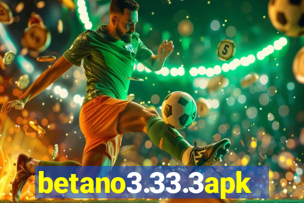 betano3.33.3apk