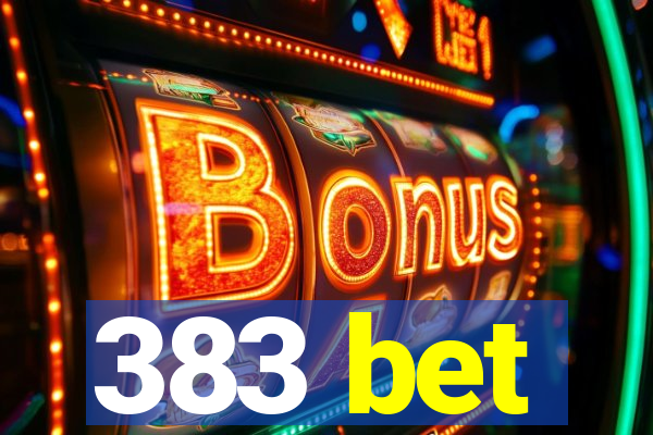 383 bet