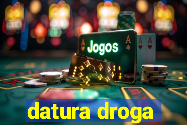 datura droga