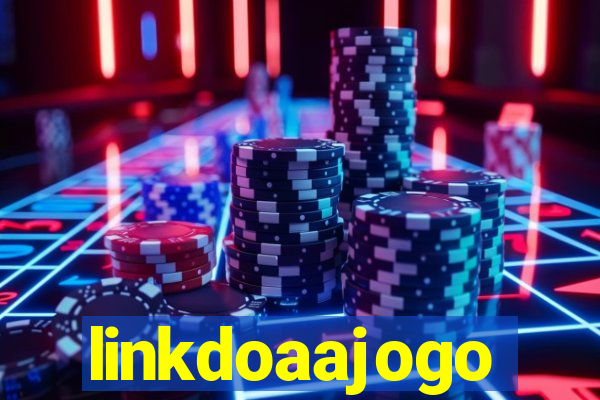linkdoaajogo