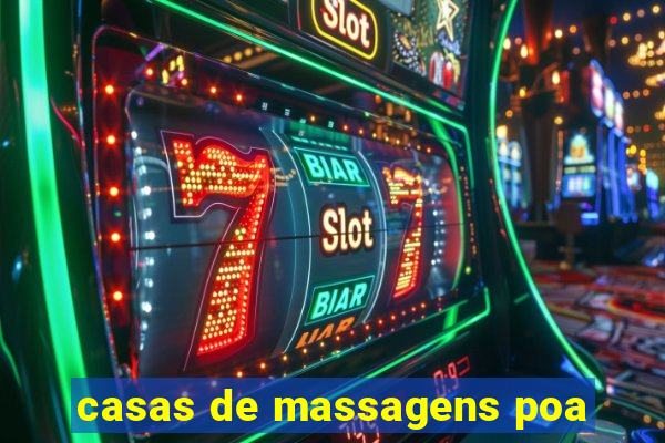 casas de massagens poa