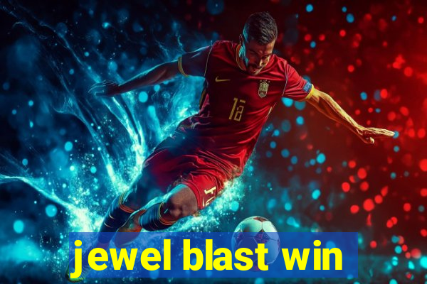 jewel blast win