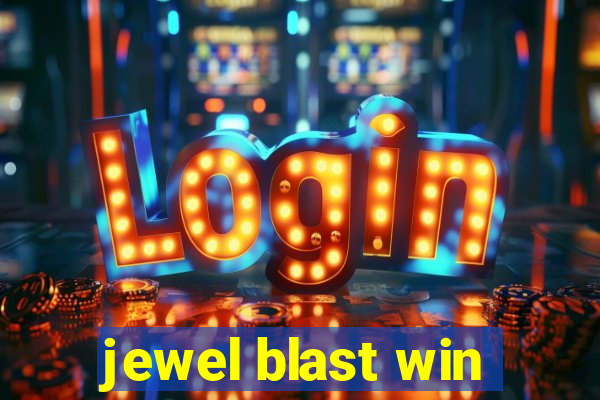 jewel blast win