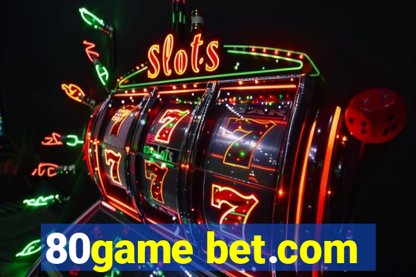 80game bet.com