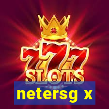 netersg x