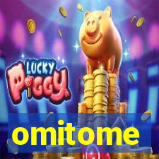 omitome