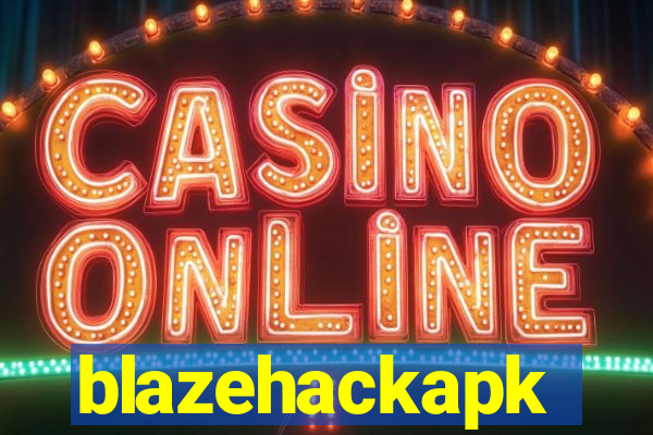 blazehackapk