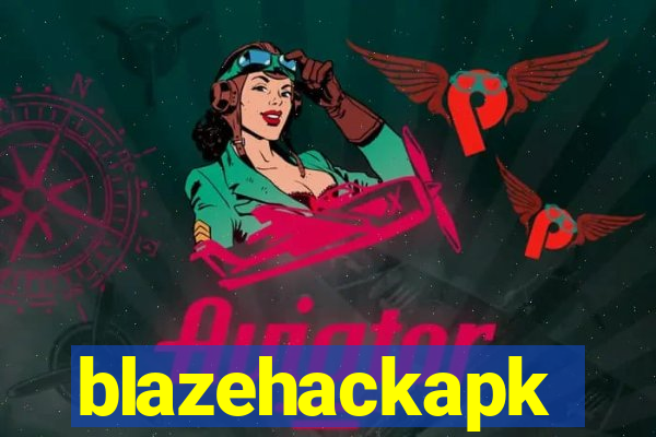 blazehackapk