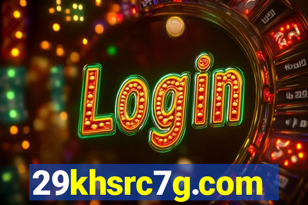 29khsrc7g.com