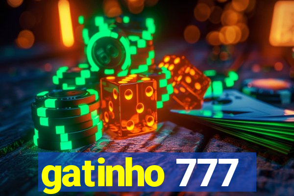 gatinho 777