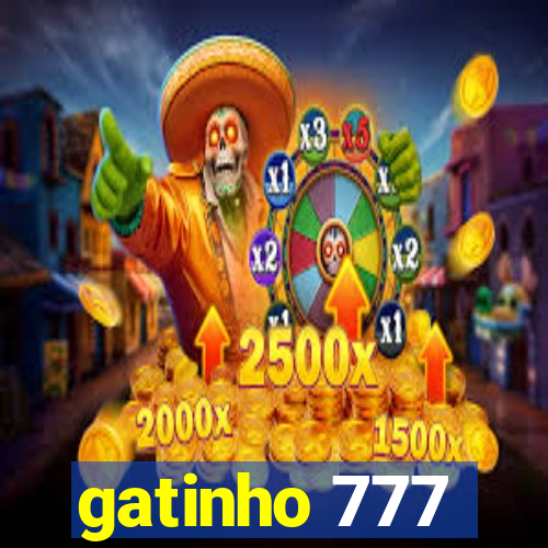 gatinho 777