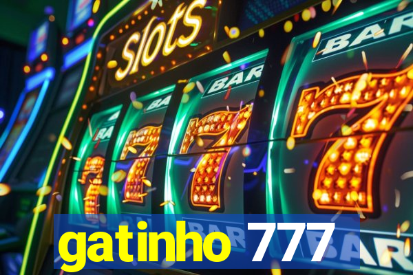 gatinho 777