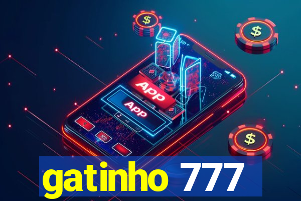 gatinho 777