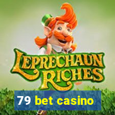 79 bet casino