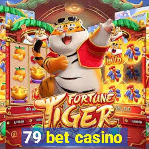 79 bet casino
