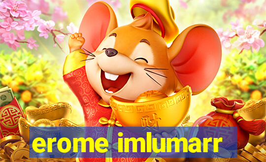 erome imlumarr