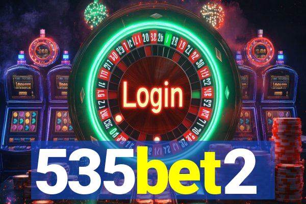 535bet2