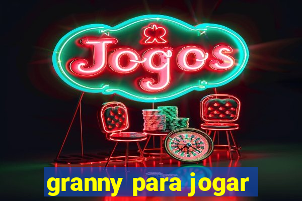 granny para jogar