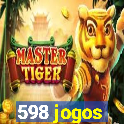 598 jogos