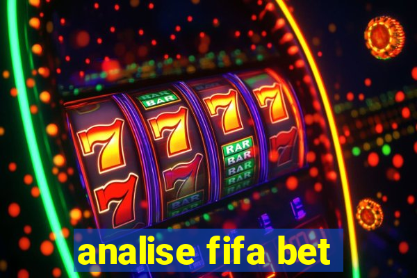 analise fifa bet