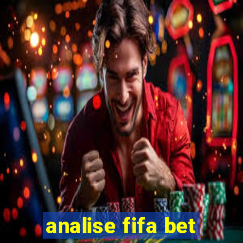 analise fifa bet